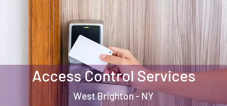 Access Control Services West Brighton - NY