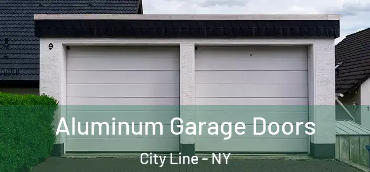  Aluminum Garage Doors City Line - NY