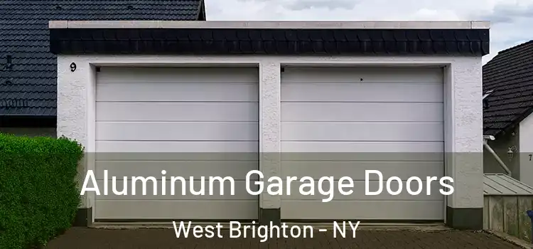  Aluminum Garage Doors West Brighton - NY