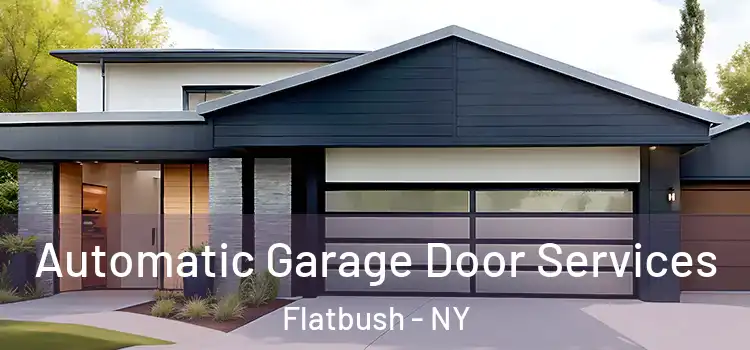  Automatic Garage Door Services Flatbush - NY