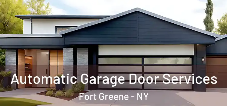  Automatic Garage Door Services Fort Greene - NY