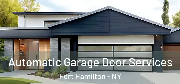  Automatic Garage Door Services Fort Hamilton - NY