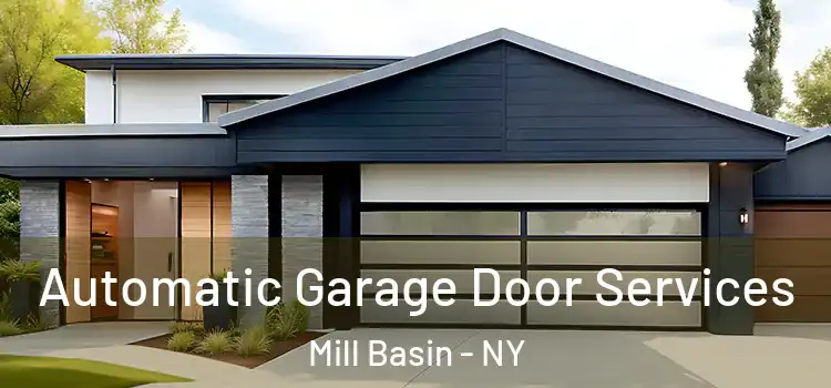  Automatic Garage Door Services Mill Basin - NY
