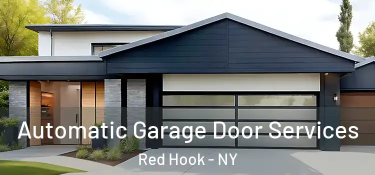  Automatic Garage Door Services Red Hook - NY