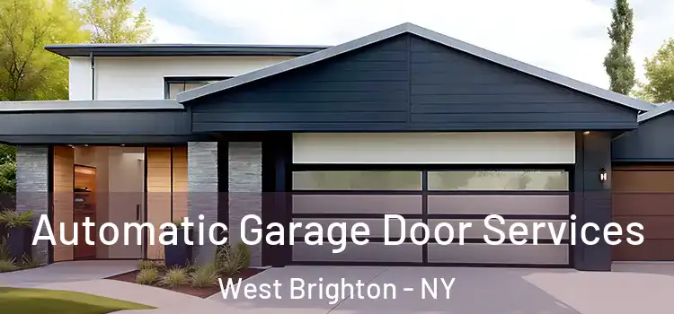 Automatic Garage Door Services West Brighton - NY