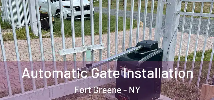 Automatic Gate Installation Fort Greene - NY
