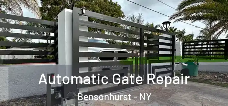 Automatic Gate Repair Bensonhurst - NY