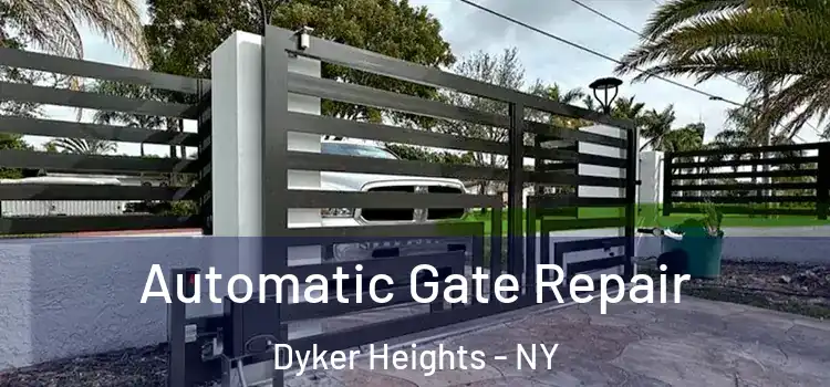 Automatic Gate Repair Dyker Heights - NY