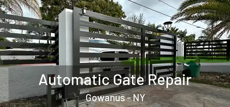 Automatic Gate Repair Gowanus - NY