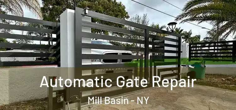 Automatic Gate Repair Mill Basin - NY