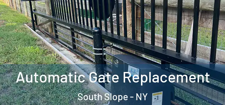 Automatic Gate Replacement South Slope - NY