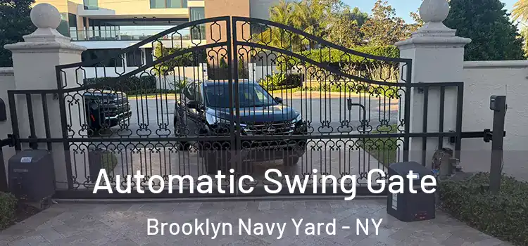 Automatic Swing Gate Brooklyn Navy Yard - NY