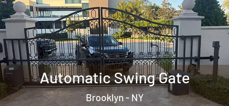 Automatic Swing Gate Brooklyn - NY