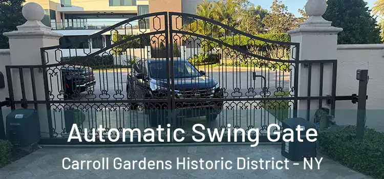  Automatic Swing Gate Carroll Gardens Historic District - NY