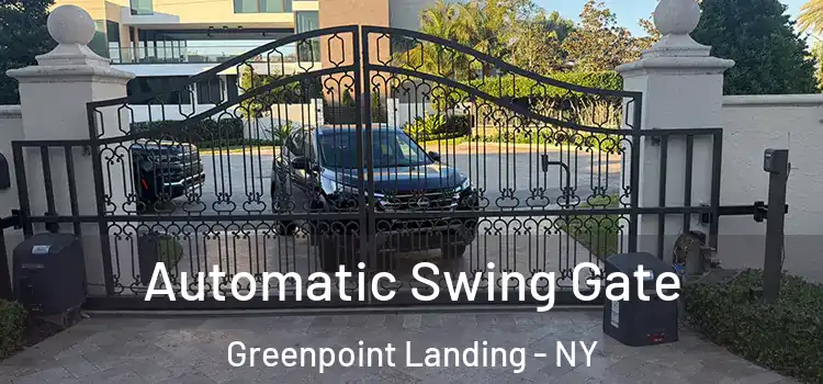 Automatic Swing Gate Greenpoint Landing - NY