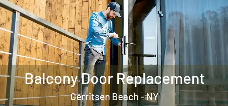  Balcony Door Replacement Gerritsen Beach - NY