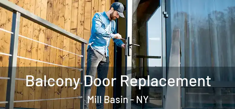  Balcony Door Replacement Mill Basin - NY
