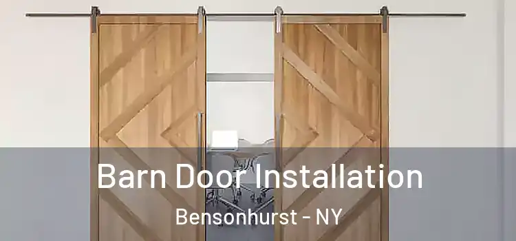 Barn Door Installation Bensonhurst - NY