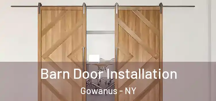 Barn Door Installation Gowanus - NY