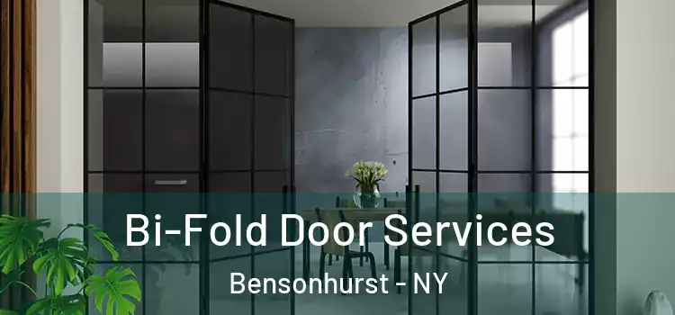 Bi-Fold Door Services Bensonhurst - NY