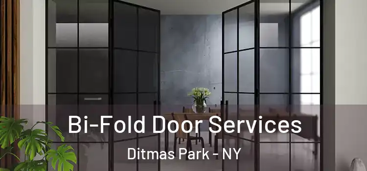  Bi-Fold Door Services Ditmas Park - NY