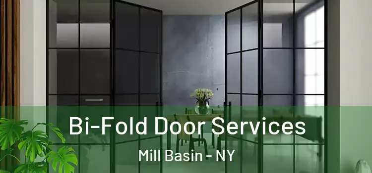  Bi-Fold Door Services Mill Basin - NY