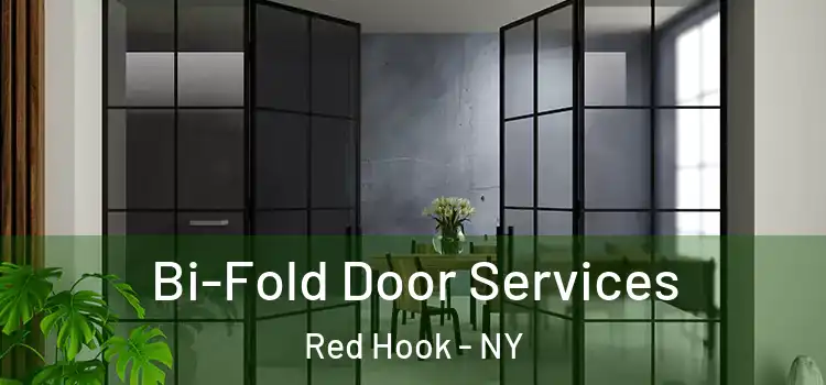 Bi-Fold Door Services Red Hook - NY