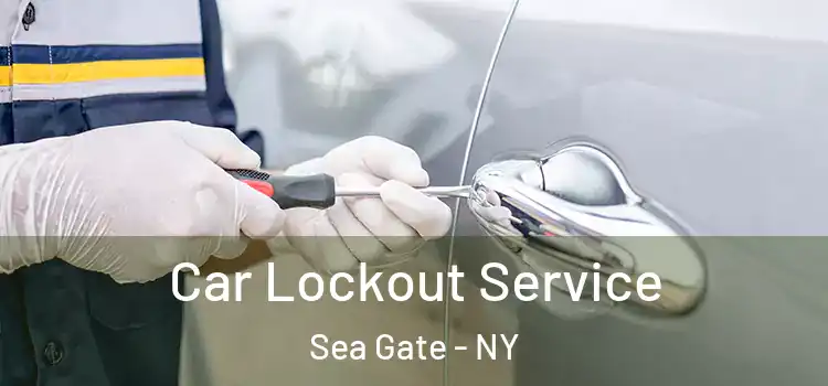 Car Lockout Service Sea Gate - NY