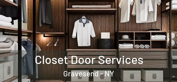 Closet Door Services Gravesend - NY