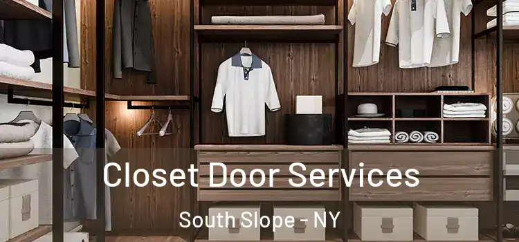 Closet Door Services South Slope - NY