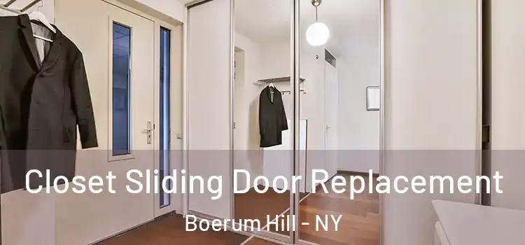 Closet Sliding Door Replacement Boerum Hill - NY