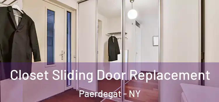 Closet Sliding Door Replacement Paerdegat - NY