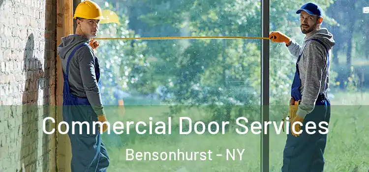  Commercial Door Services Bensonhurst - NY