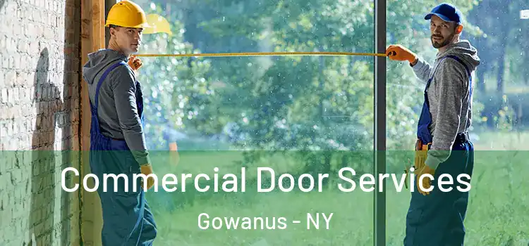 Commercial Door Services Gowanus - NY