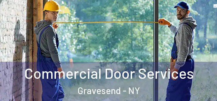  Commercial Door Services Gravesend - NY