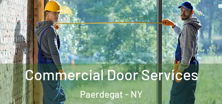 Commercial Door Services Paerdegat - NY