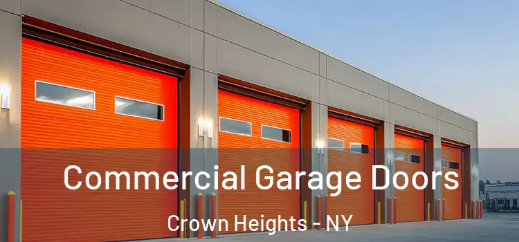  Commercial Garage Doors Crown Heights - NY