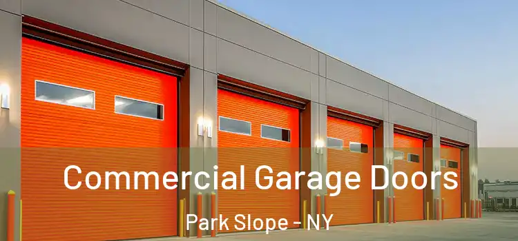  Commercial Garage Doors Park Slope - NY