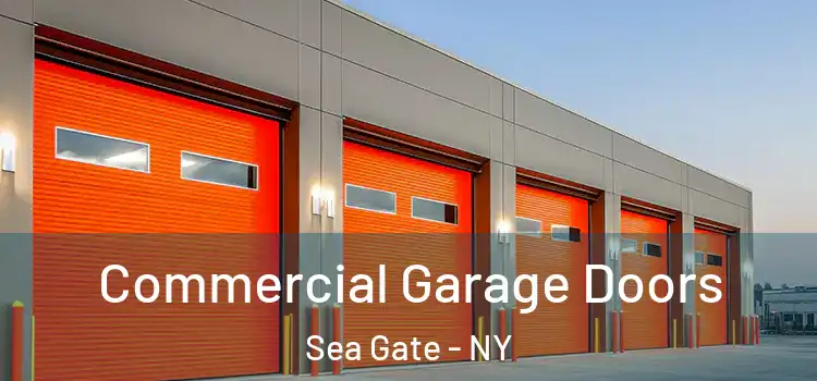  Commercial Garage Doors Sea Gate - NY