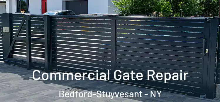 Commercial Gate Repair Bedford-Stuyvesant - NY