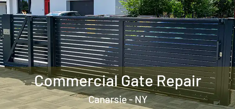Commercial Gate Repair Canarsie - NY