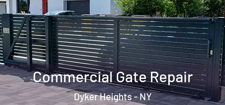 Commercial Gate Repair Dyker Heights - NY