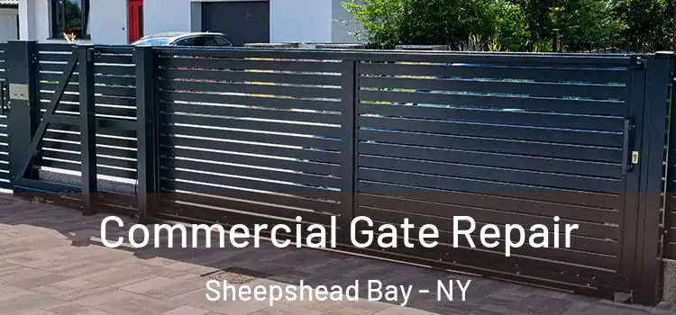 Commercial Gate Repair Sheepshead Bay - NY