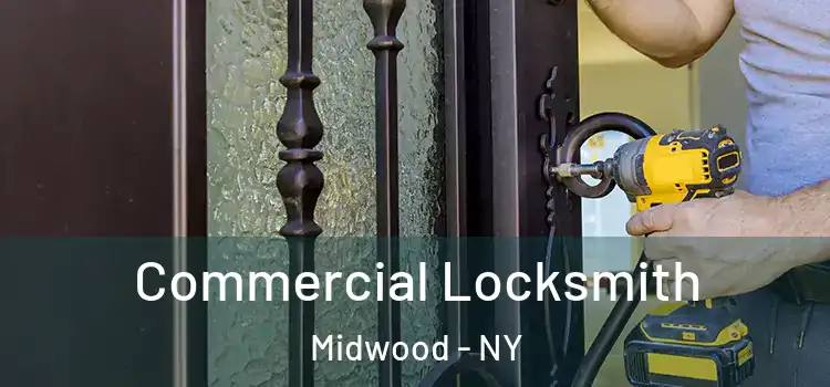 Commercial Locksmith Midwood - NY