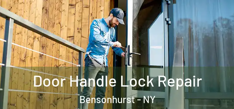  Door Handle Lock Repair Bensonhurst - NY