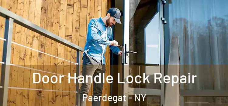 Door Handle Lock Repair Paerdegat - NY