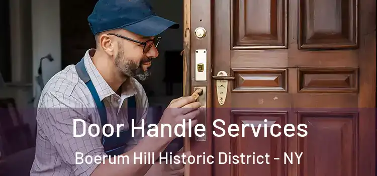 Door Handle Services Boerum Hill Historic District - NY