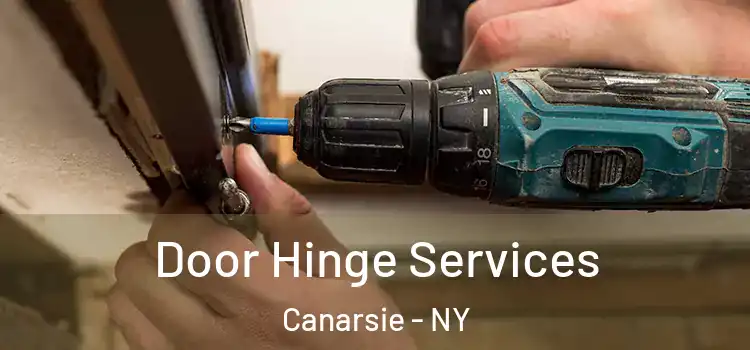 Door Hinge Services Canarsie - NY