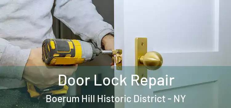 Door Lock Repair Boerum Hill Historic District - NY