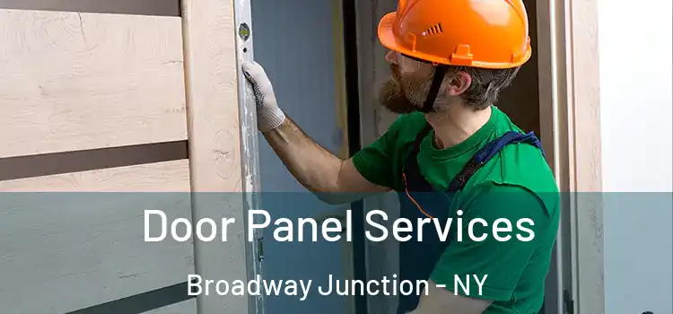 Door Panel Services Broadway Junction - NY